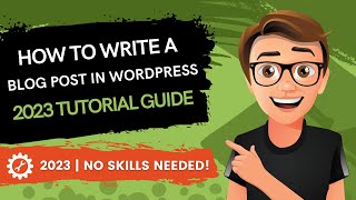 How To Write A Blog Post In Wordpress 2023 [MADE EASY] screenshot 5