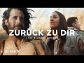 Zurck zu dir musikfeat the chosen  lari  lukas dopfer