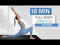18 min FULL BODY STRETCH ROUTINE | No Equipment Needed | Modifications With Yoga Blocks Provided