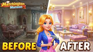 Fixing Up the Ultimate Mansion! | Matchington Mansion Gameplay