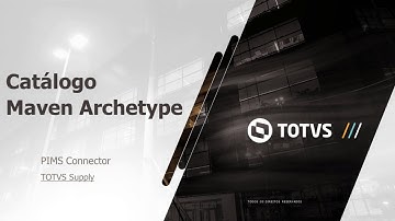 How To | Catálogo do Maven Archetype #TOTVS_Agro
