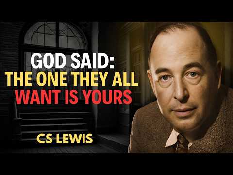 Chosen One, You're About to Meet Someone the Whole World Wants—Only for You | C.S. Lewis 2026