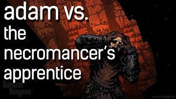 Darkest Dungeon: Highlight - The Necromancer