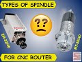 How to Choose Best Spindle for Your CNC Router ???