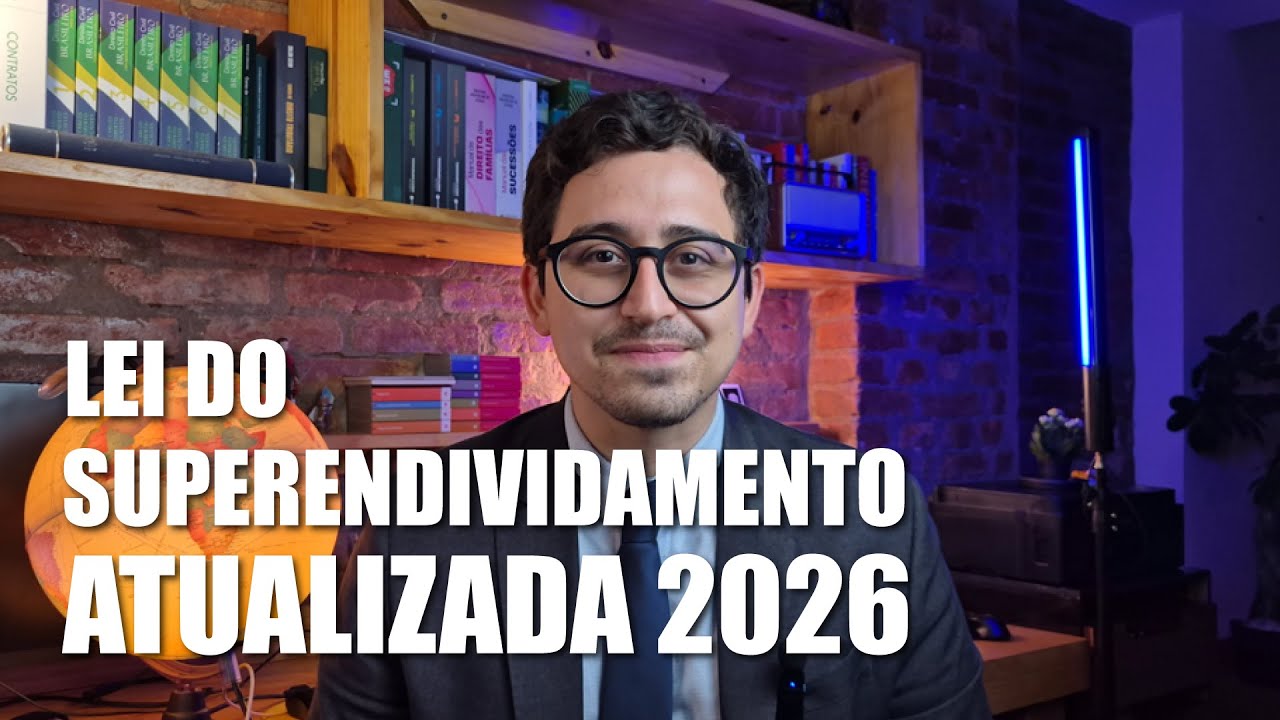 LEI DO SUPERENDIVIDAMENTO - ATUALIZADA 2026