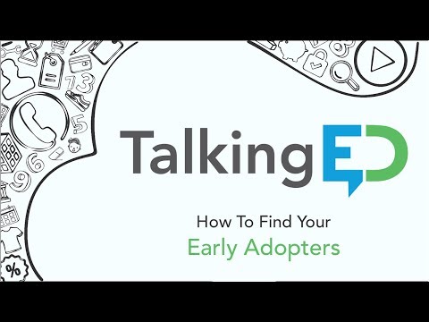 So finden Sie Ihre Early Adopters