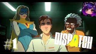 Famous I'm already hook to this game | Dispatch Let's play - Part 1| Episode 1/2 Wealth