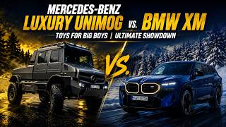 Mercedes-Benz Luxury Unimog vs. BMW XM – Toys For Big Boys | Ultimate Showdown | MV International
