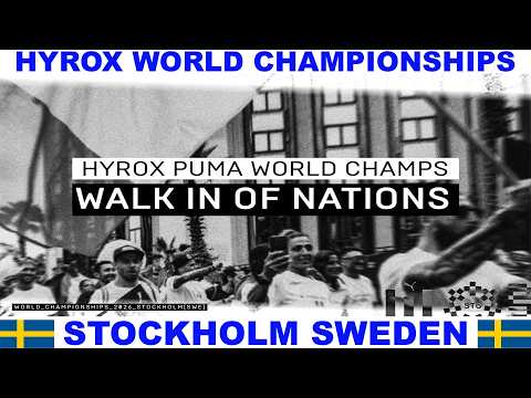 THE 2026 PUMA HYROX WORLD CHAMPIONSHIPS IN STOCKHOLM SWEDEN WALK IN OF NATIONS AND OPENING CEREMONY