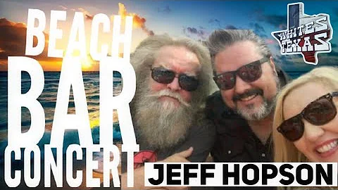 Jeff Hopson: Beach Bar Concert