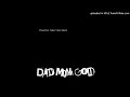 Dad Mom God - Monster Rock