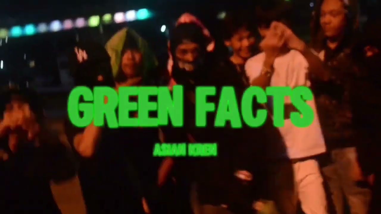 Asiann Kren - GREEN FACTS [Official Music Video]  