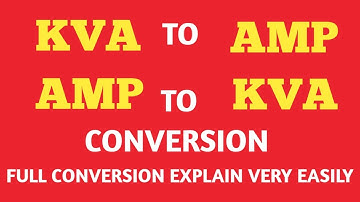 KVA TO AMP CONVERSION! AMP TO KVA CONVERSION