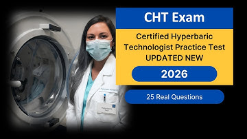 Certified Hyperbaric Technologist Practice Test 2026 | 25 Real Questions and Answers