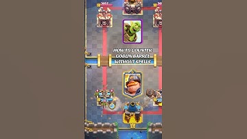 How to counter Goblin Barrel without Spells in #clashroyale, part 3 (Champion edition)