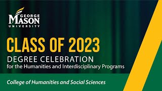 George Mason University | Spring 2023 Commencement | CHSS I and SIS | May 18, 2023 – 2:30pm ET