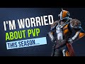 Guys, I'm Worried About PVP This Season