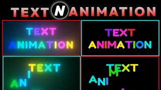 How to make Text Animation in Node app | Text Animation | Node Video Tutorial |Glowing Text Node |