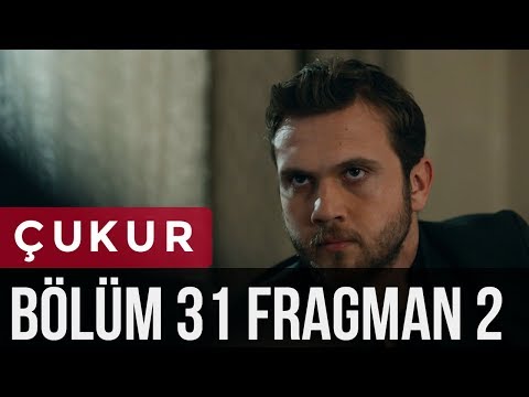 Çukur 31. Bölüm 2. Fragman