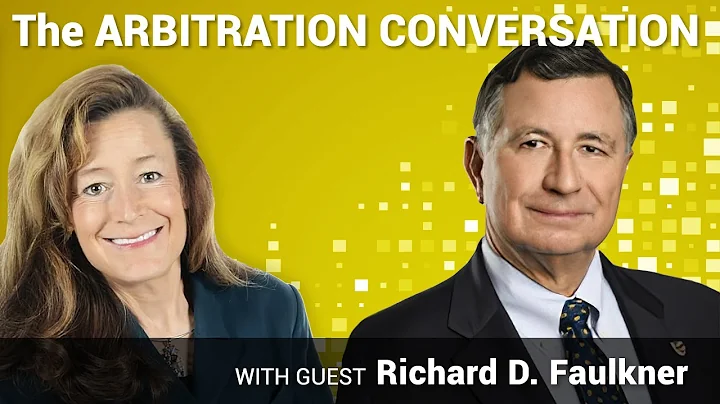 Arbitration Conversation #90: Arbitrator Richard D...