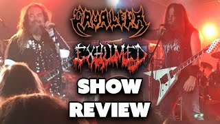 CAVALERA & EXHUMED⎮Live Show Review