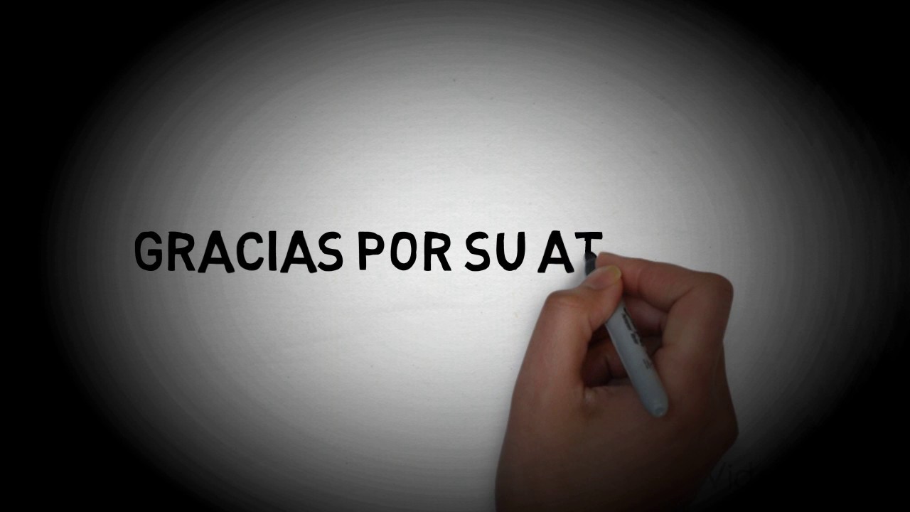 gracias por su atencion - YouTube