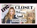 Epic Closet Makeover and Organiztion!