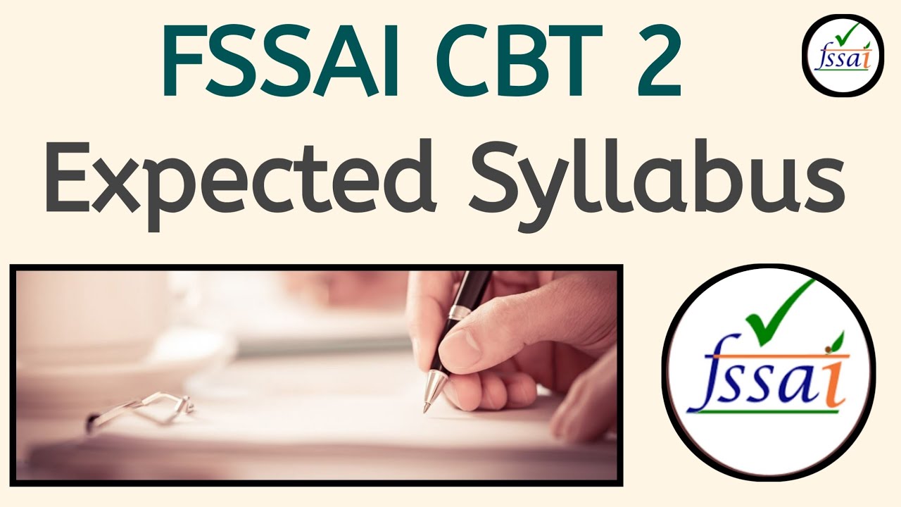 FSSAI CBT 2 Expected Syllabus CFSO Technical Officer YouTube fssai-cbt-2-expected-syllabus-cfso-technical-officer-youtube