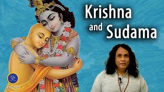 The Inspiring Story of Krishna and His Friend Sudama