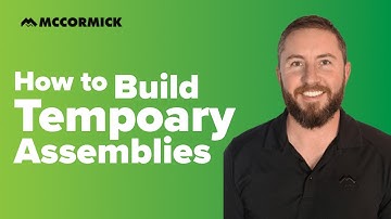 How to Build Temporary Assemblies | McCormick