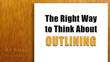 How to Think About Outlining