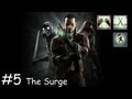 The Knife of Dunwall: Cleaner Hands/Whisper Ways -- Ep. #5, The Surge