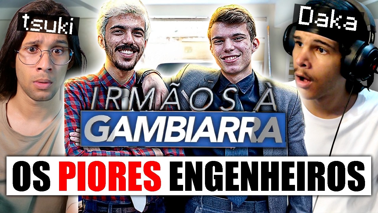 irmãos gambiarra os 