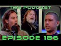 Episode 186 - Megan Fox Conspiracy ft. Terry Carnation