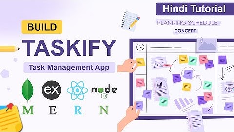 Build And Deploy Full Stack Task Management App - Taskify | React , Node JS , Express JS, Mongo DB