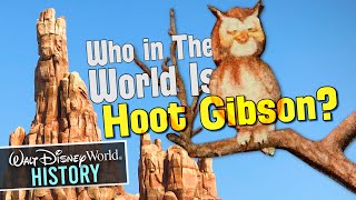 ExploraStories | HOOT GIBSON (The Fowl &amp; Elusive Disney World Spokesman)