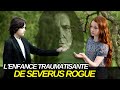 Severus rogue  une enfance traumatisante 14