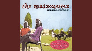 Video thumbnail of "The Maisonettes - Last One to Know"
