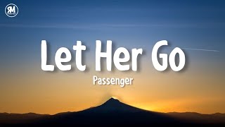 Let Her Go - Passenger (lyrics)