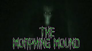 The Morphing Mound (Horror Movie Music Video)