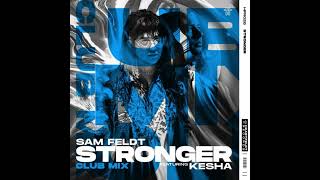 Sam Feldt - Stronger feat  Kesha (Club Mix) [HQ Acapella & Instrumental]