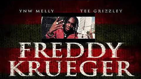 YNW Melly - Freddy Krueger (ft Tee Grizzley)