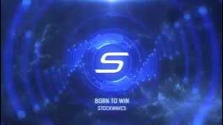 Born To Win - Stockwaves feat. Marielin