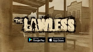 The Lawless Android Offline Full Gameplay HD screenshot 2