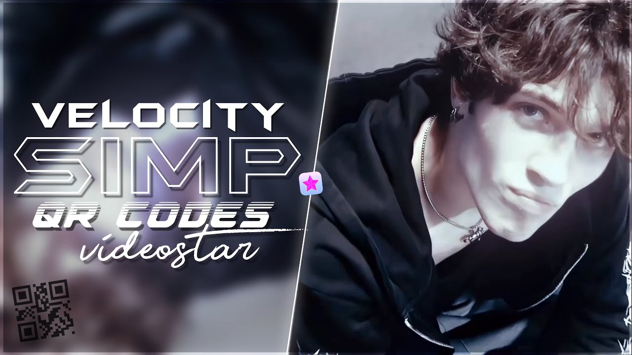 Simp Code QR CODES for SIMP/VELOCITY EDITS FREE & PAID PRESETS VIDEOSTAR // Mad ...
