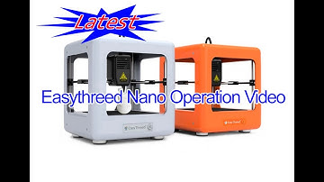 Easythreed NANO mini 3D Printer operation video Latest,guide for first print successful.