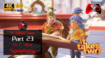 It Takes Two Part 23 Chapter 7: Attic - Symphony [PS5 4K UHD 60fps]