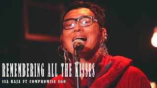 Download Lagu Remembering All The Kisses - Isa Raja | WAREHOUSE MUSIC MP3