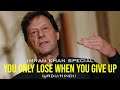 "You Only Lose When You Give Up!" | Motivational Speech | Imran Khan | Goal Quest (URDU)