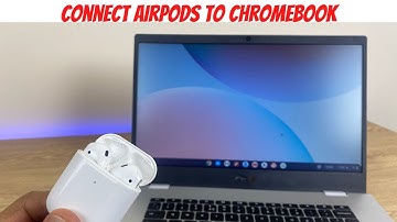 Connect AirPods to ChromeBook
